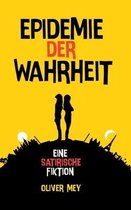 Epidemie der Wahrheit