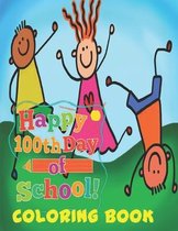 Happy 100th Day of School Coloring Book