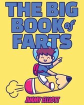 The BIG Book of FARTS - Funny Coloring Book for Kids