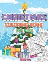 Christmas Coloring Book for Kids ages 4-8