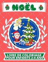 Noel Livre De Coloriage Pour Enfants 2-4 Ans