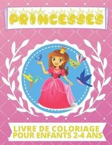 PRINCESSES Livre De Coloriage Pour Enfants 2-4 Ans