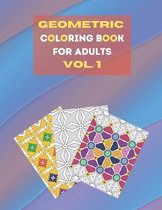 Geometric coloring book for adults Vol. 1