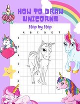 How to Draw Unicorns Step by Step.