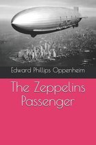 The Zeppelins Passenger