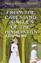 From The Caves And Jungles Of The Hindostan Illustrated