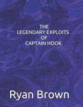 The Legendary Exploits of Captain Hook