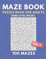 Maze Book Puzzle Book For Adults - 100 Hard Level Mazes