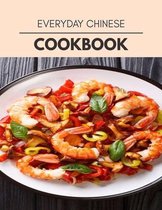 Everyday Chinese Cookbook