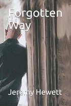 Forgotten Way