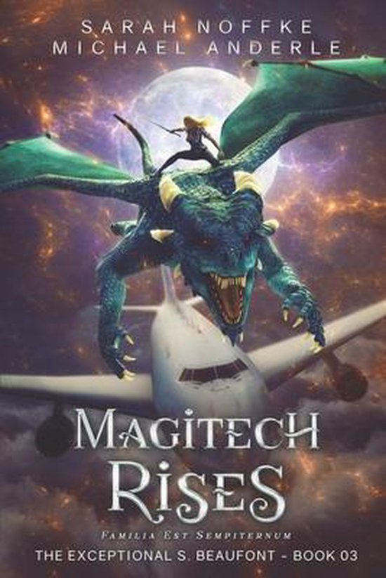 The Exceptional S. Beaufont- Magitech Rises - cover
