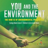 You and The Environment