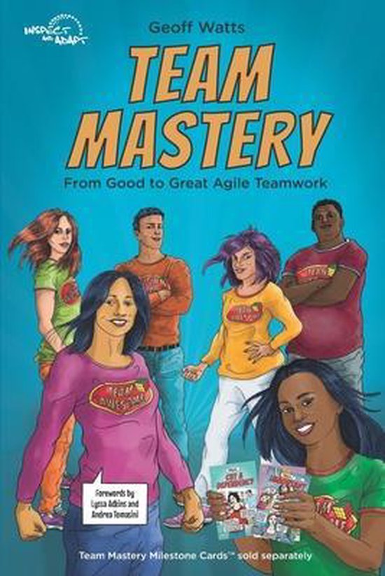 Geoff Watts' Agile Mastery- Team Mastery - cover