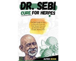Dr. Sebi's Secrets- Dr. Sebi Cure for Herpes