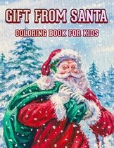 Gift From Santa Coloring Book For Kids