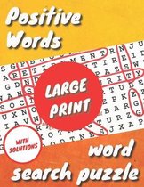 Positive Words Large Print Word Search Puzzle: