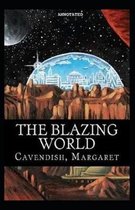 The Blazing World Annotated