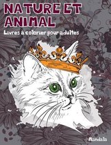 Livres a colorier pour adultes - Mandala - Nature et animal