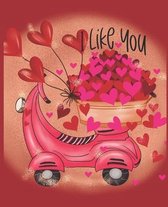 I like you: Valentines Day Coloring Book