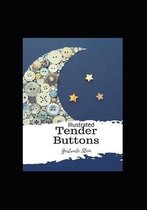 Tender Buttons Illustrated