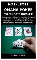 Pot-Limit Omaha Poker for Complete Beginners