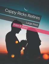 Cappy Ricks Retires