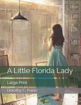 A Little Florida Lady