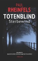 TOTENBLIND Sterbewind: Mordfall 23