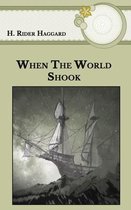 When The World Shook