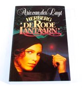 Herberg 'de Rode Lantaarn' Arie van der Lugt ISBN9065640045