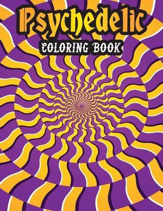 Psychedelic Coloring Book, Rsu Roktim 9798599172277 Boeken