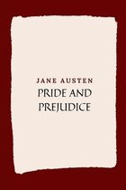 Pride and Prejudice