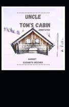 Uncle Tom's Cabin Annotated