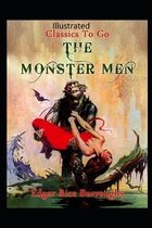 The Monster Men Illustrated