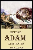 Before Adam Illustrated