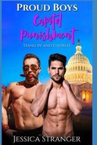 Proud Boys Capitol Punishment: These Boys Are Ready to Stand By and Undress