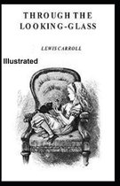 Through the Looking Glass Illustrated