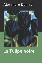 La Tulipe noire