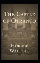 The Castle of Otranto Annotated