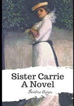 Sister Carrie A Novel