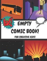 Empty Comic Book For Creative Kids