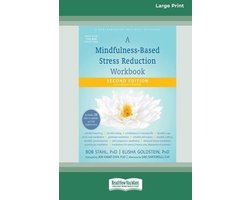 A Mindfulness-Based Stress Reduction Workbook (16pt Large Print Edition)