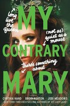 Lady Janies- My Contrary Mary