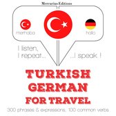 Türkçe - Almanca: Seyahat için