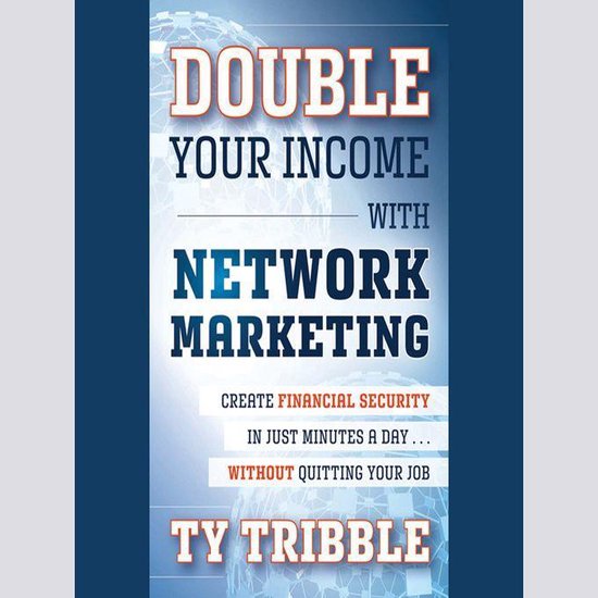 Double Your Income with Network Marketing