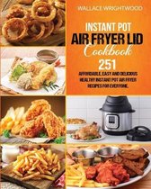 Instant Pot Air Fryer Lid Cookbook