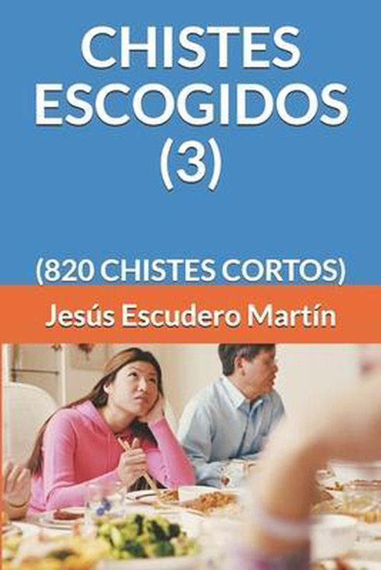 Chistes Escogidos Jesus Escudero Martin Boeken Bol Com