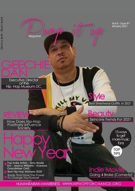 Pump it up Magazine - Geechie Dan - Hip-Hop Museum's Executi ... - cover