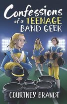 Confessions of a Teenage Band Geek