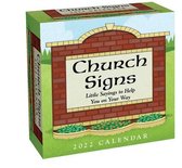 Church Signs 2022 Day-To-Day Calendar: Little Sayings to Help You on Your Way